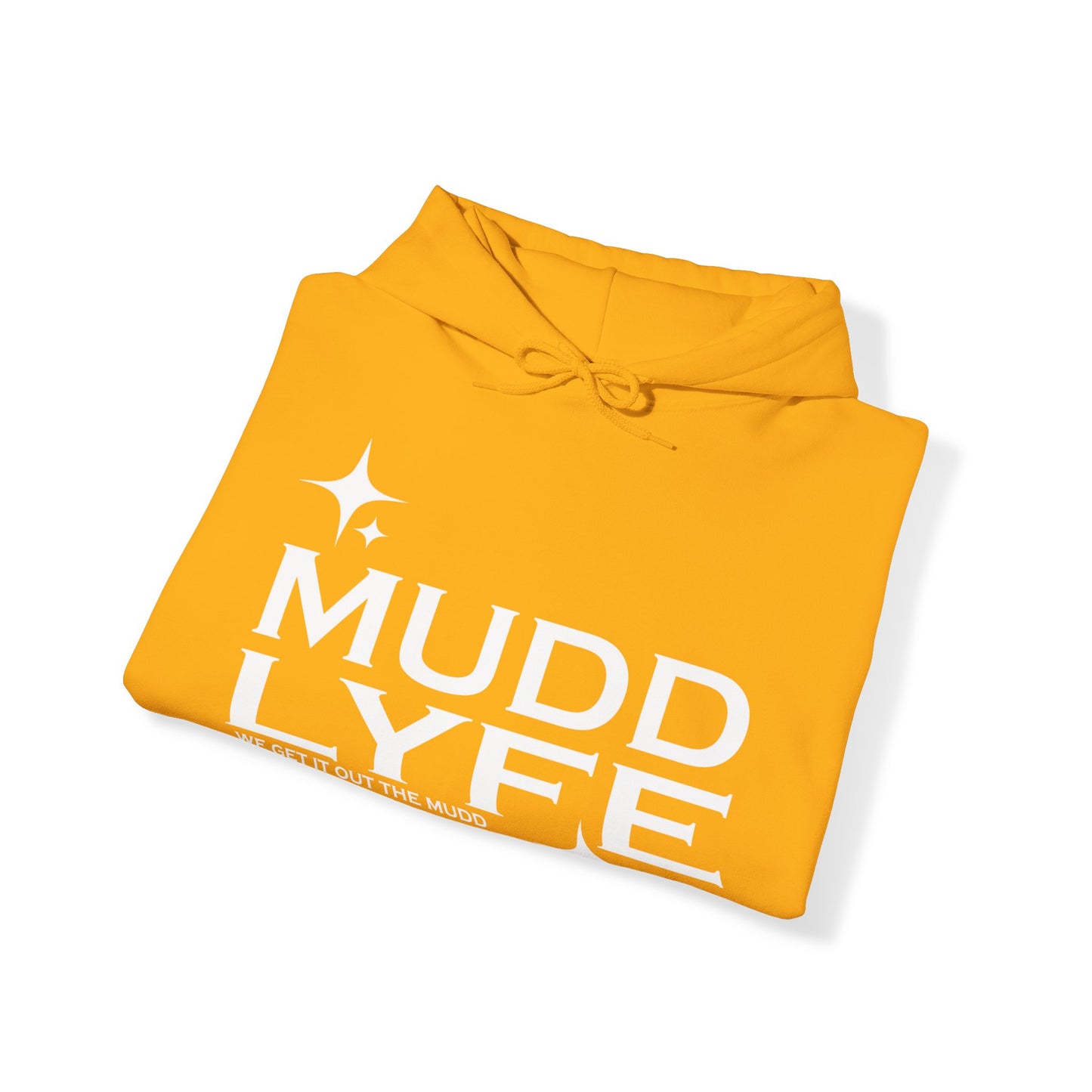 Mudd Lyfe Unisex Heavy Blend™ Hooded Sweatshirt