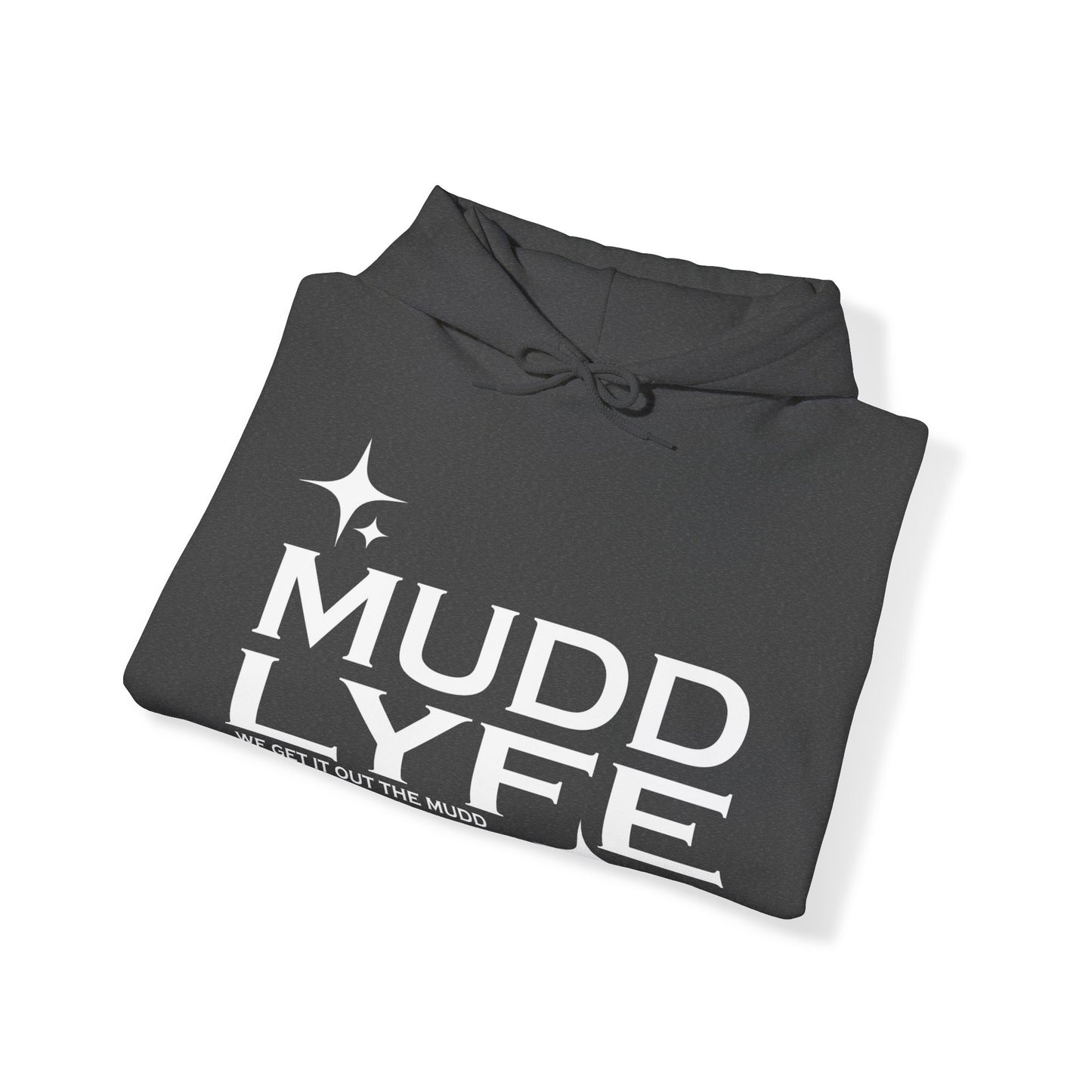 Mudd Lyfe Unisex Heavy Blend™ Hooded Sweatshirt